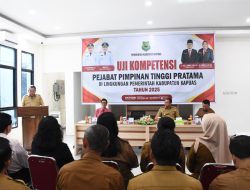 Bupati Kapuas Resmi Buka Uji Kompetensi Pejabat Pimpinan Tinggi Pratama