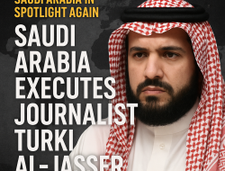 Arab Saudi Eksekusi Jurnalis Turki al-Jasser, Dunia Internasional Kembali Berang!